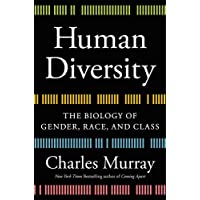Human Diversity: The Biology of Gender- Race- and Class